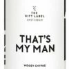 The Gift Label The Gift Label That's My Man Mens Body Foam