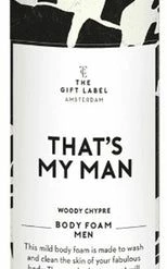 The Gift Label The Gift Label That's My Man Mens Body Foam