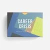 The School of Life Career Crisis Card Set 2 The School of Life Career Crisis Card Set