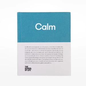The School of Life Calm Book 3 The School of Life Calm Book